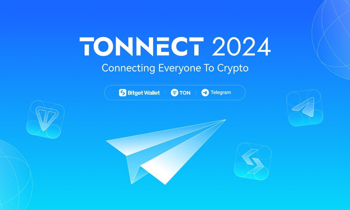 Bitget Wallet Accelerates TON Ecosystem Growth With Launch Of 'TONNECT 2024'